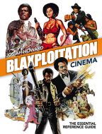 Blaxploitation Cinema (Scuffs & Returns Edition)