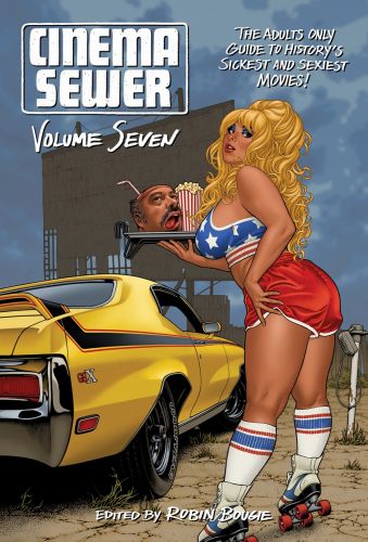 Cinema Sewer Vol 7 (paperback Scuffs & Returns Edition)