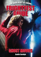 FrightFest Guide: Ghost Movies