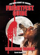 FrightFest Guide: Werewolf Movies (hardcover Upside Down Edition)