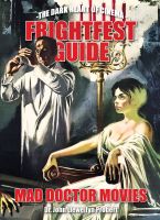 FrightFest Guide: Mad Doctor Movies