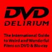 DVD Delirium