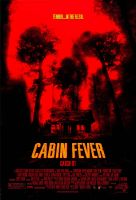 CABIN FEVER One Sheet Poster