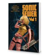 SONIC SEWER Volume 1 